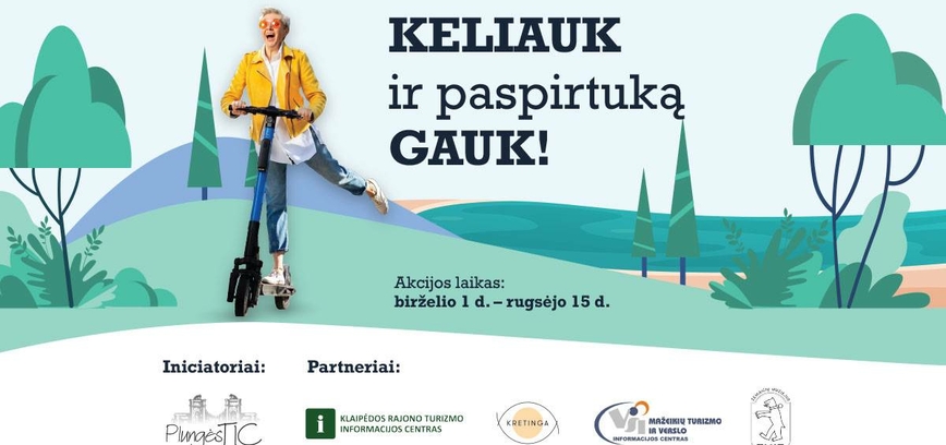 Startuoja vasaros žaidimas „KELIAUK ir paspirtuką GAUK“