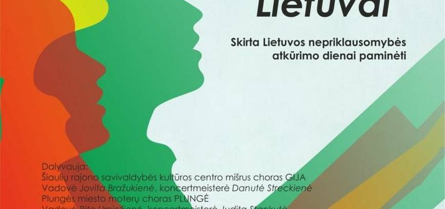 Chorinės muzikos popietė ,,Dainuoju Lietuvai