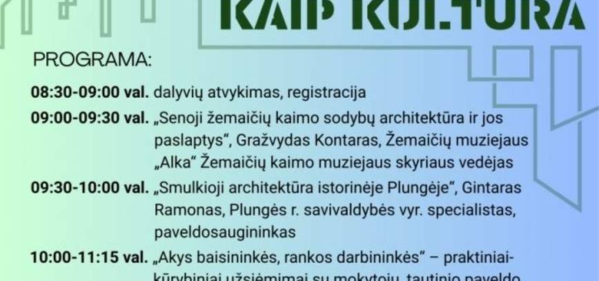Metodinė – praktinė konferencija „Architektūra kaip kultūra”