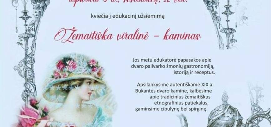 Edukacinis užsiėmimas „Žemaitiška viralinė - kaminas“