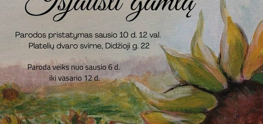 Rasos Bumblienės kūrybos parodos „Išjausti gamtą“ pristatymas