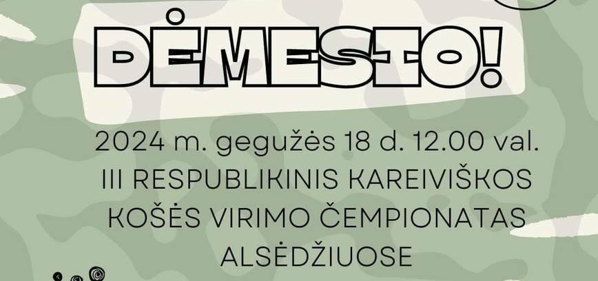 III respublikinis kareiviškos košės virimo čempionatas Alsėdžiuose