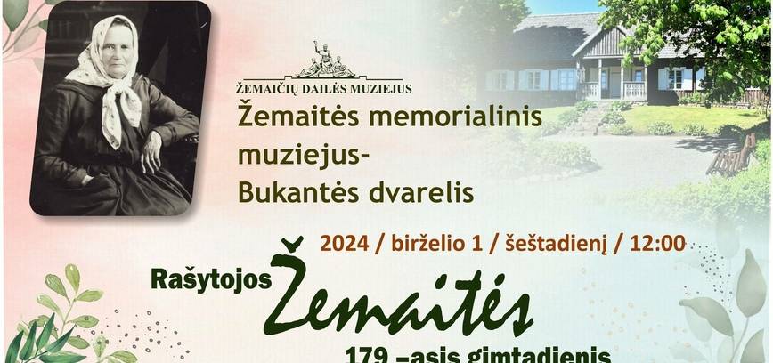Rašytojos Žemaitės 179 - asis gimtadienis