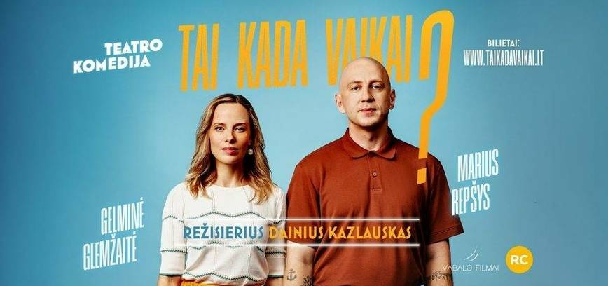 Teatro komedija „Tai kada vaikai?“