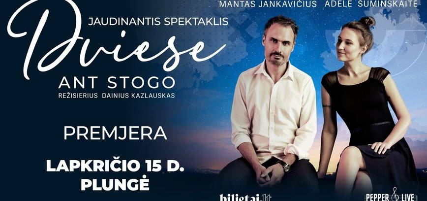 Spektaklis ,,Dviese ant stogo''