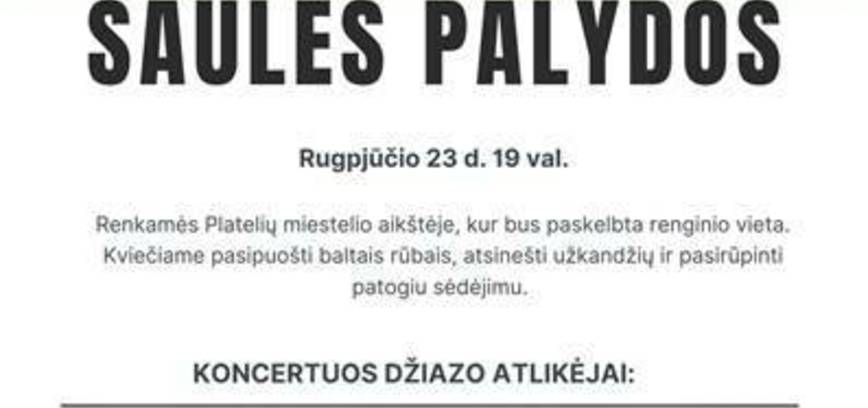 Balta vakarienė. Saulės palydos Plateliuose.