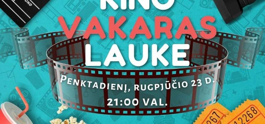 Lauko kino vakaras Kuliuose