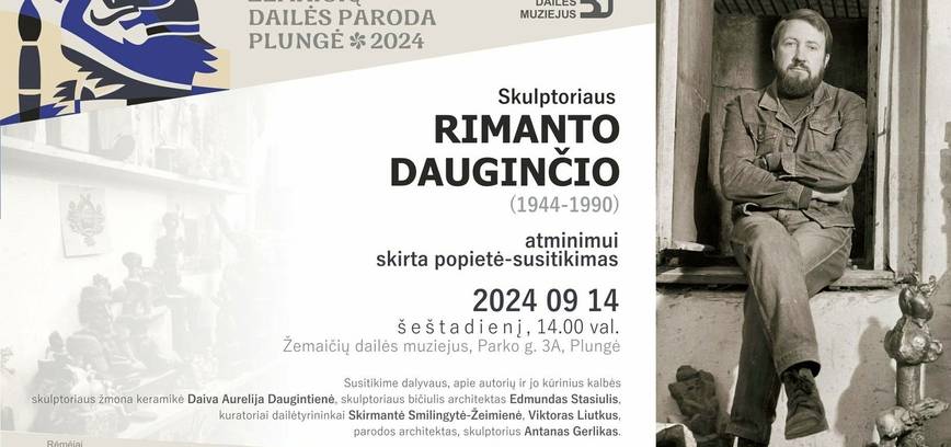 Skulptoriaus Rimanto Dauginčio atminimui skirta popietė - susitikimas