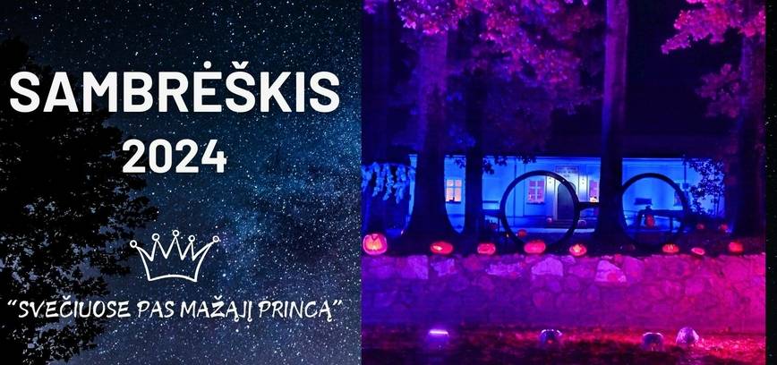 SAMBRĖŠKIS 2024 - šviesos šventė Kuliuose