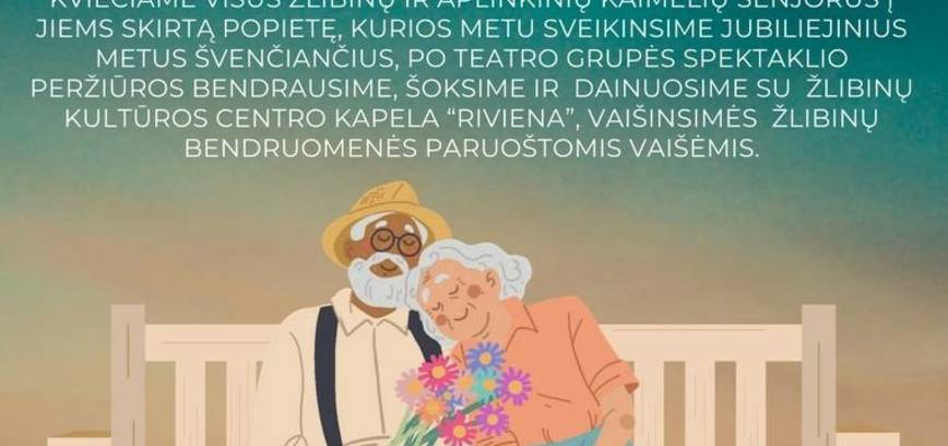 Popietė skirta senjorams Žlibinuose