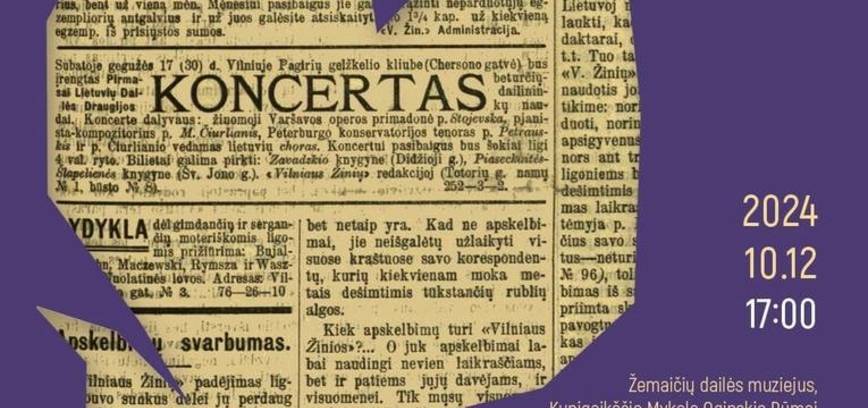 Rekonstruojant Čiurlionį: pirmasis Lietuvos Dailės draugijos koncertas Plungėje