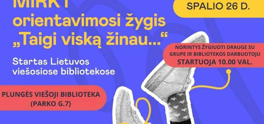 MIRKT orientavimosi žygis „Taigi viską žinau..“