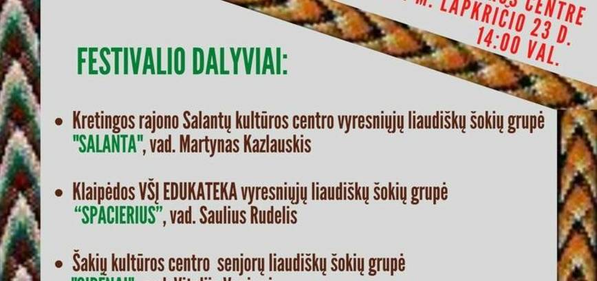 Liaudiškų šokių festivalis  „Nupinkim margą šokių pynę“
