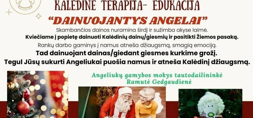 Kalėdinė - terapija edukacija „Dainuojantys angelai“