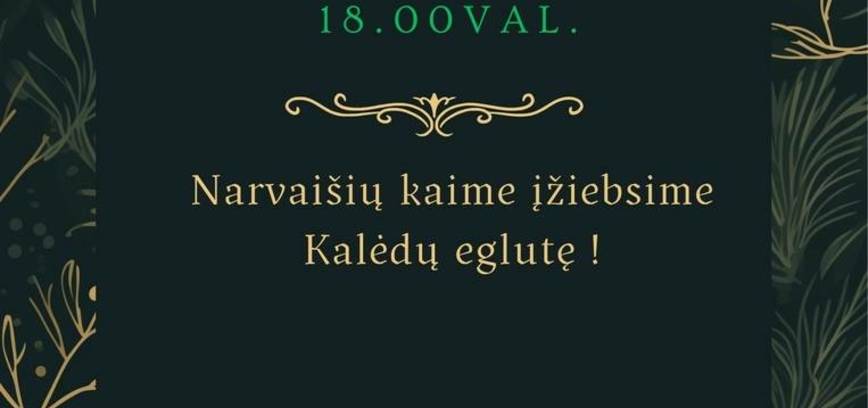 Kalėdų eglutės įžiebimo šventė Narvaišiuose