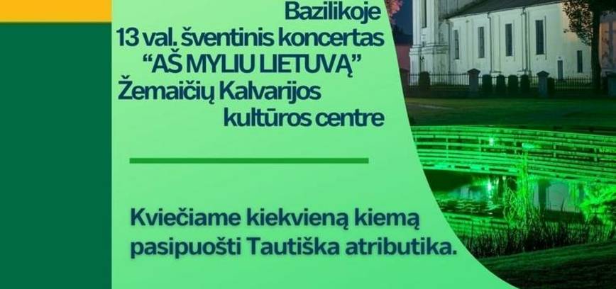 Lietuvos valstybės atkūrimo dienos minėjimas Žemaičių Kalvarijoje