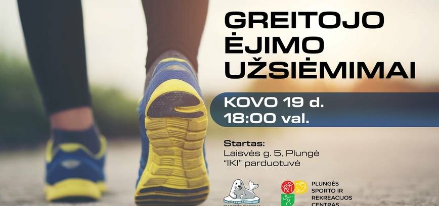 Greitojo ėjimo užsiėmimai