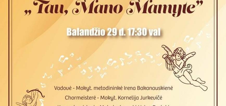 Mykolo Oginskio meno mokyklos dainavimo klasės koncertas „Tau, mano mamyte“
