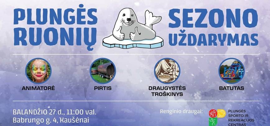 Plungės ruonių sezono uždarymas