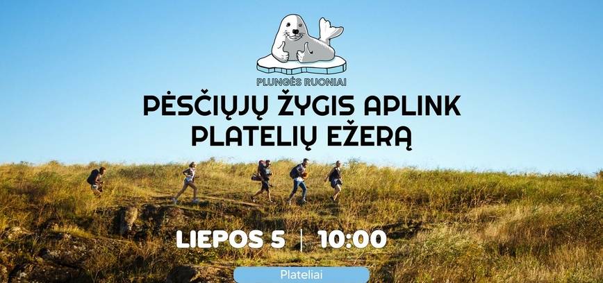 Pėsčiųjų žygis aplink Platelių ežerą