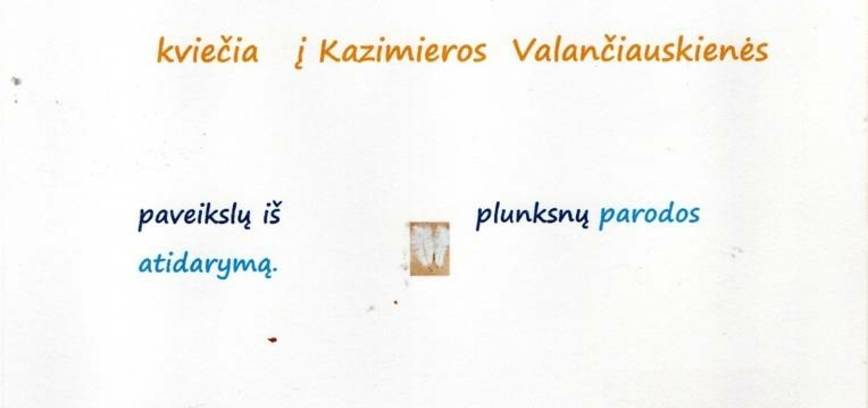 Kazimieros Valančiauskienės paveikslų iš plunksnų parodos atidarymas