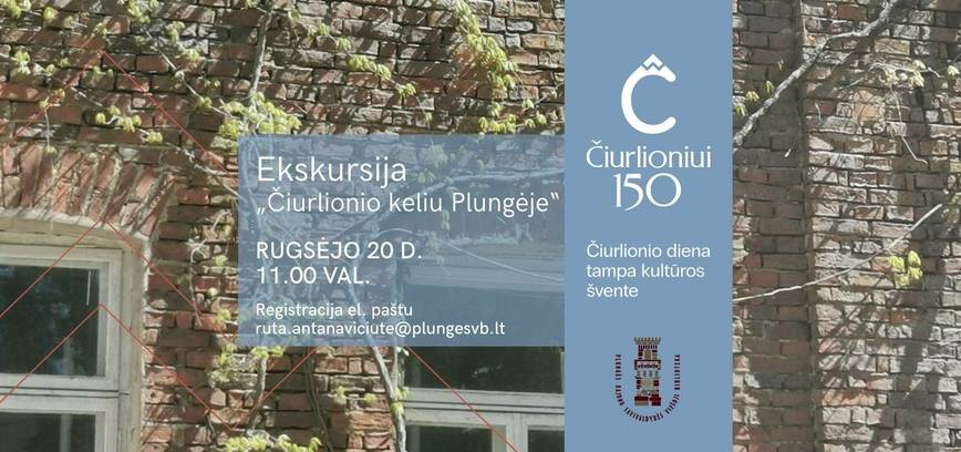 Ekskursija „Čiurlionio keliu Plungėje