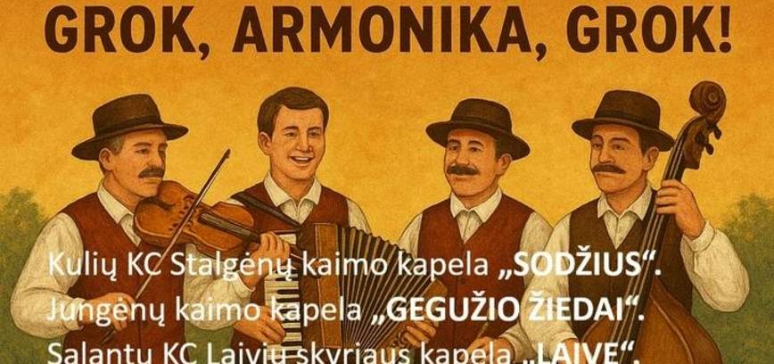 Kaimo kapelų šventė „Grok, armonika, grok“