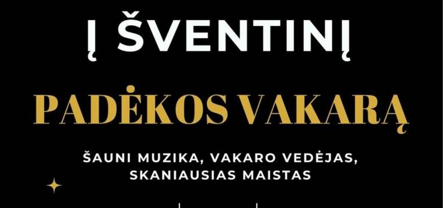 Padėkos vakaras Žlibinuose