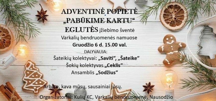 Adventinė popietė „Pabūkime kartu“