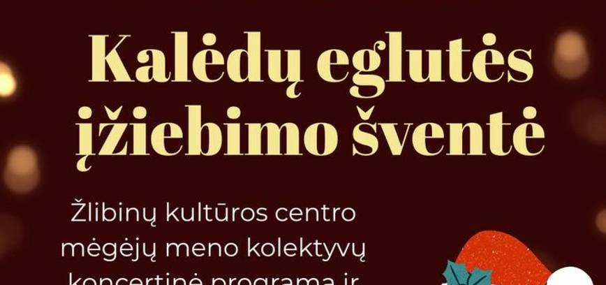 Kalėdų eglutės įžiebimo šventė Žlibinuose