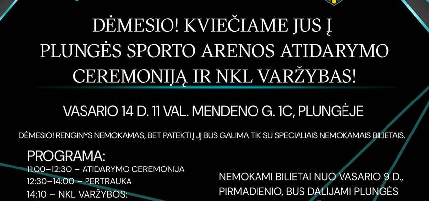 Plungės sporto arenos atidarymas