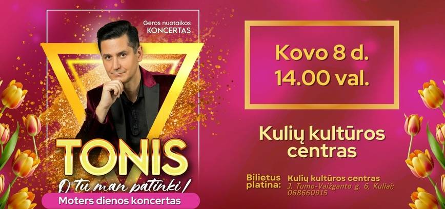 Atlikėjo Tonio koncertas