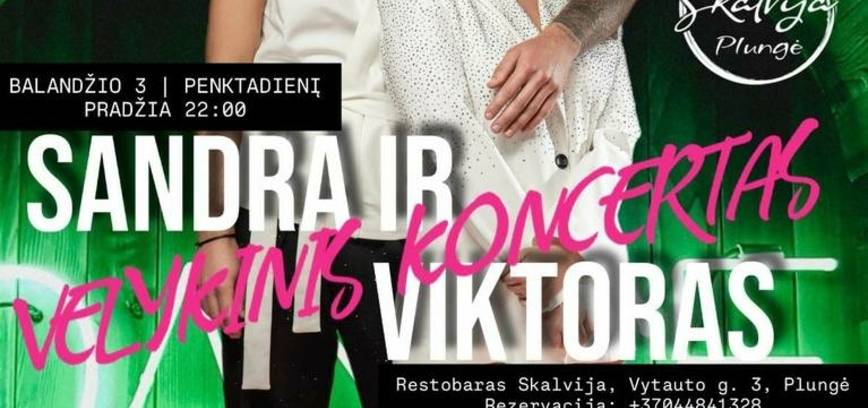 Sandros ir Viktoro velykinis koncertas