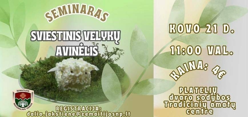 Seminaras „Sviestinis Velykų avinėlis“