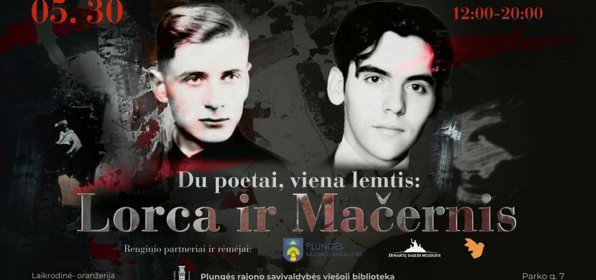 Du poetai, viena lemtis: Lorca ir Mačernis