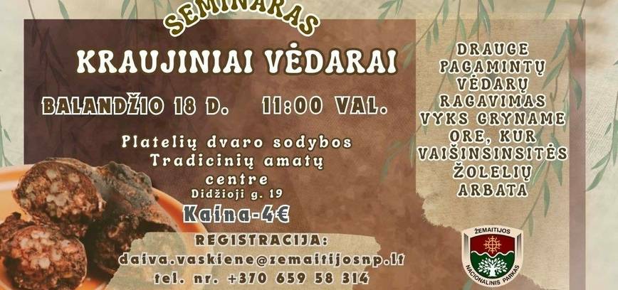 Praktinis seminaras „Kraujiniai vėdarai“