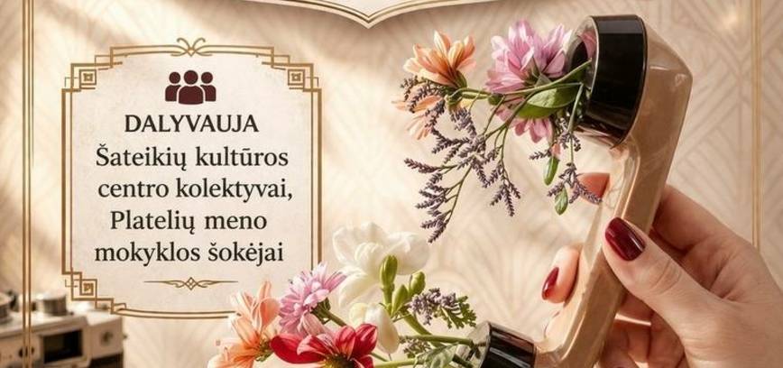 „Alio?.. Ir viskas pasikeitė“ retro pokalbiai, dainos ir šokiai skirti motinos dienai