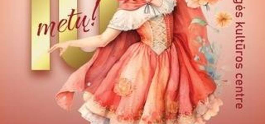 Plungės kultūros centro ,,Eglės baleto studijos“ jubiliejinis vaikų baleto spektaklis ,,Raudonkepuraitė“