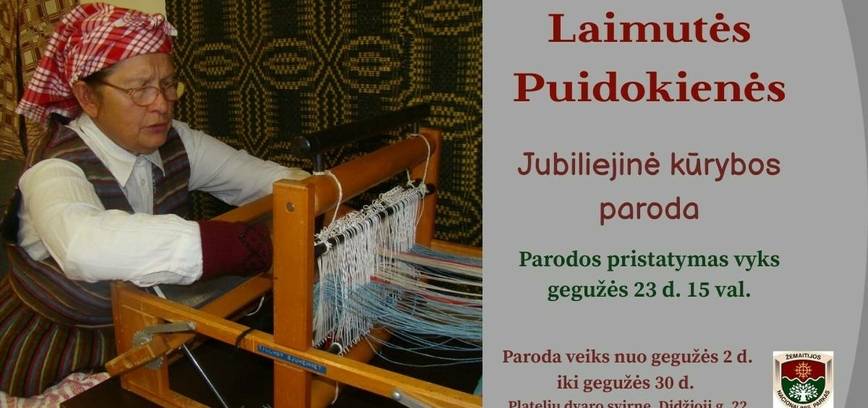 Laimutės Puidokienės jubiliejinė kūrybos paroda