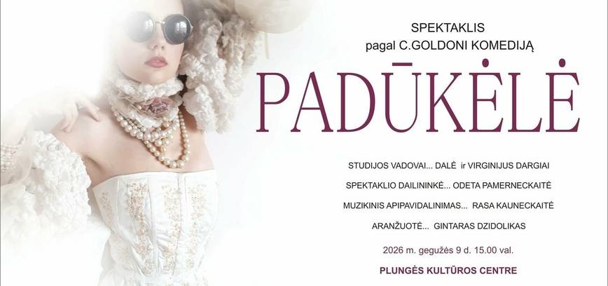 Šiaulių menų mokyklos vaikų ir jaunimo teatro studija „Kompanija šauni“ (Lietuva, Šiauliai) spektaklis „PADŪKĖLĖ“