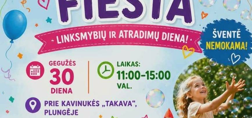 Vaikystės fiesta - linksmybių ir atradimų diena