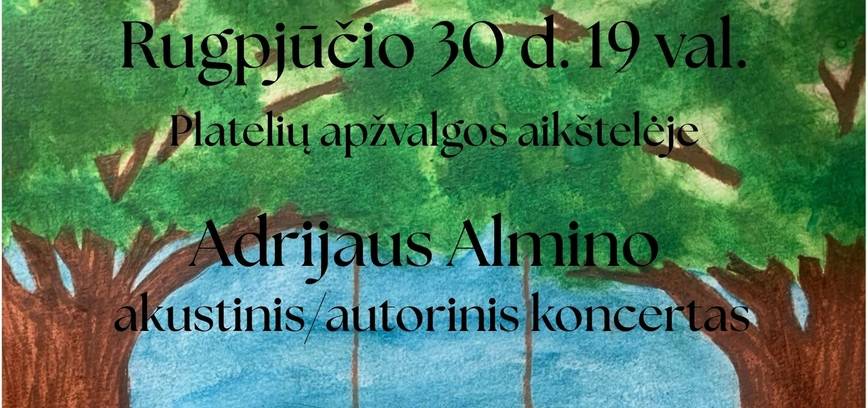 Adrijaus Almino akustinis/autorinis koncertas