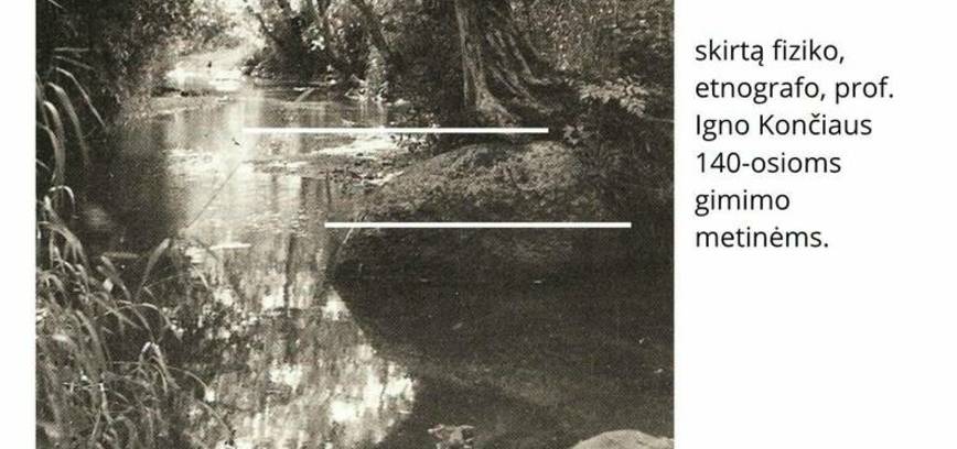 Pėsčiųjų žygis Igno Končiaus 140-osioms metinėms paminėti