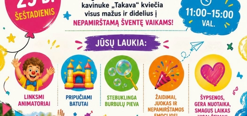 Vaikystės fiesta - linksmybių ir atradimų diena.