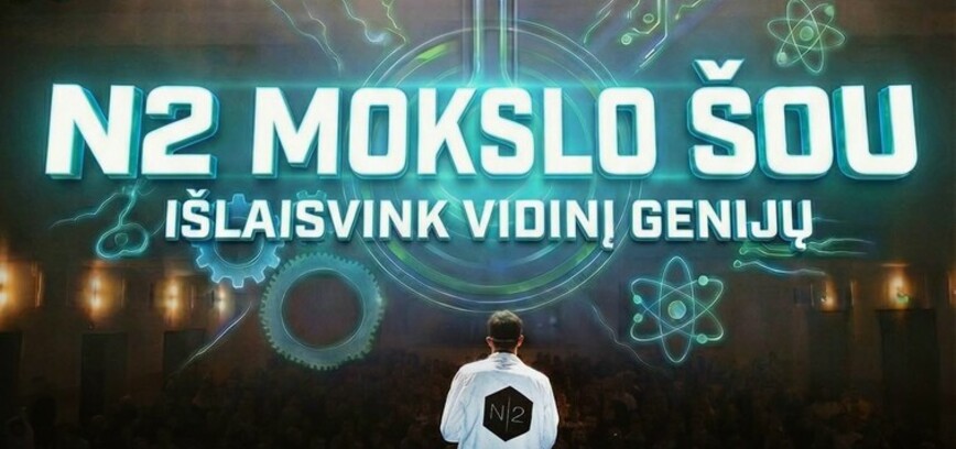 „N2 Mokslo šou“ pasirodymas