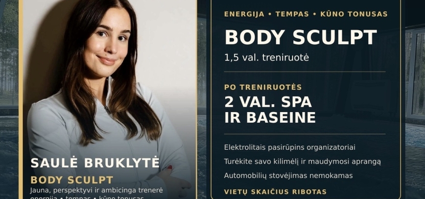 AKTYVUS SEKMADIENIS LINELYJE – „BODY SCULPT“ SU SAULE