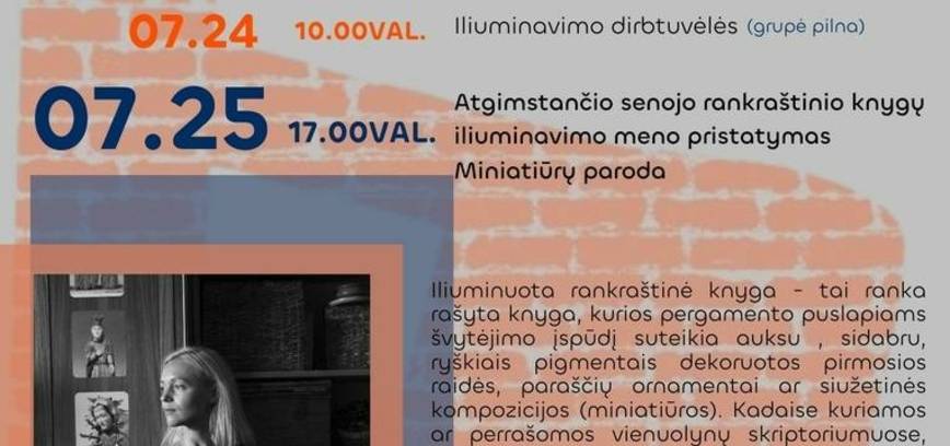 Atgimstančio senojo rankraštinio knygų iliuminavimo meno pristatymas. Miniatūrų paroda.