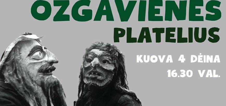 OŽGAVIENĖS PLATELIŪS