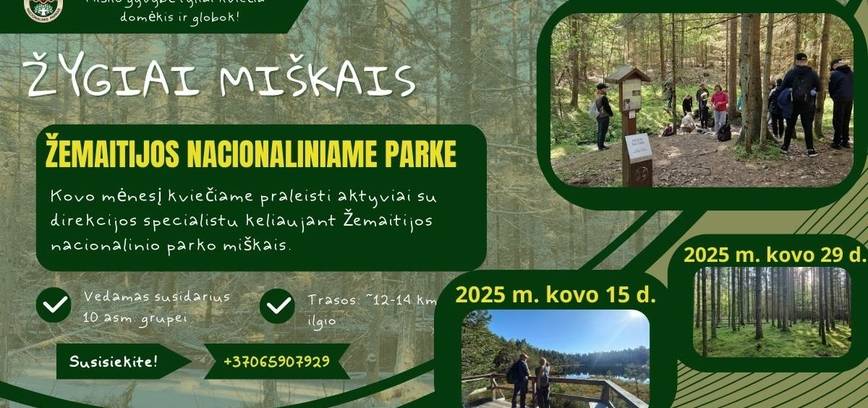 Žygiai miškais Žemaitijos nacionaliniame parke