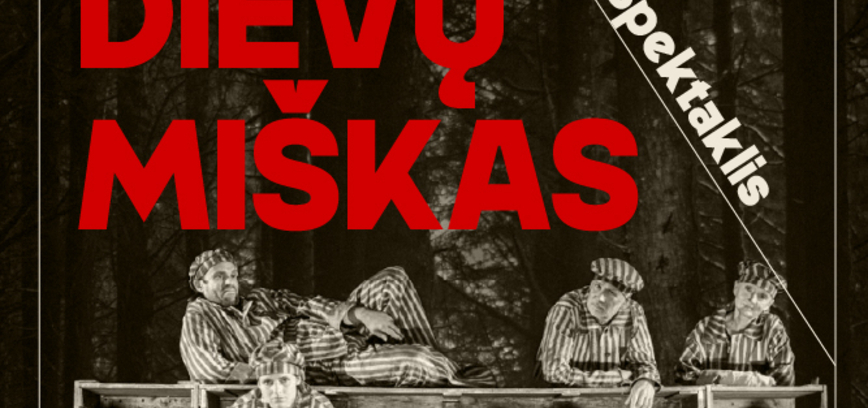 TEATRO DIALOGAI | Kauno valstybinio lėlių teatro spektaklis „Dievų miškas“ (pagal Balio Sruogos romaną) N-16